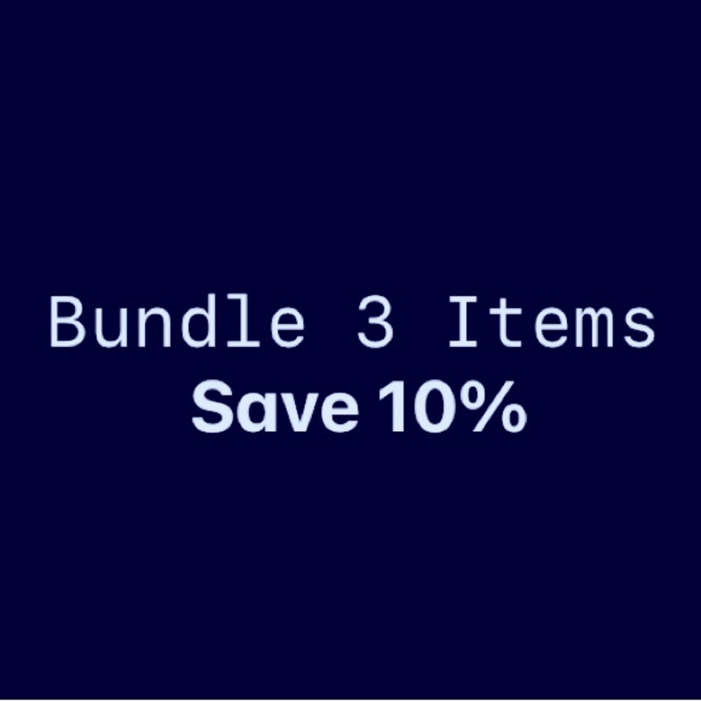 Bundle 3 Items and save 10%‼️